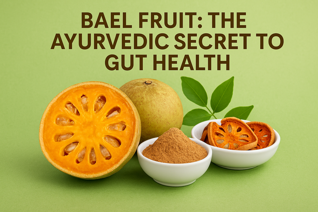 Bael Fruit Benefits for Gut Health | Ancient Ayurvedic Digestive Remedy